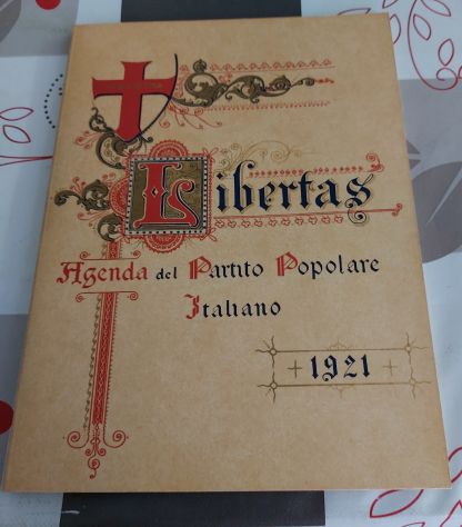 Libertas : agenda del Partito popolare italiano, 1921. -