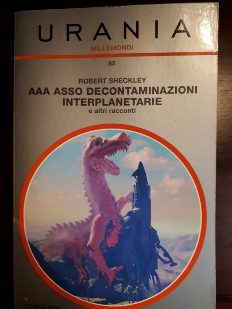 AAA ASSO DECONTAMINAZIONI INTERPLANEARIE, ROBERT SHECKLEY, URANIA 65, 2013. - Foto 7