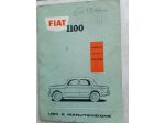 FIAT 1100 NORMALE/LUSSO/FAMILIARE ANNO 1960 ORIGINALE