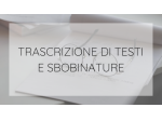 TRADUZIONI, SBOBINATURE, TRASCRIZIONE TESTI, CORREZIONE BOZZE