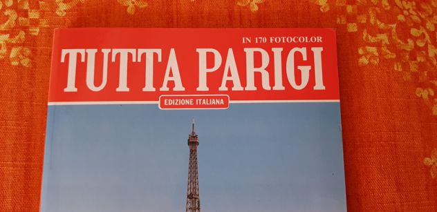 LIBRO TUTTA PARIGI BONECHI EDITORE - Foto 3