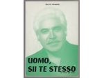 UOMO SII TE STESSO