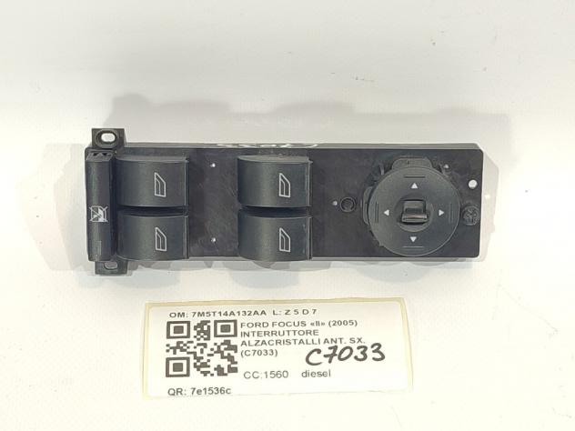 PULSANTIERA ANTERIORE SINISTRA FORD Focus Berlina 3° Serie 7M5T14A132AA (0408)