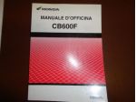 Hornet 600 CB600F Honda Manuale officina x manutenzione originale
