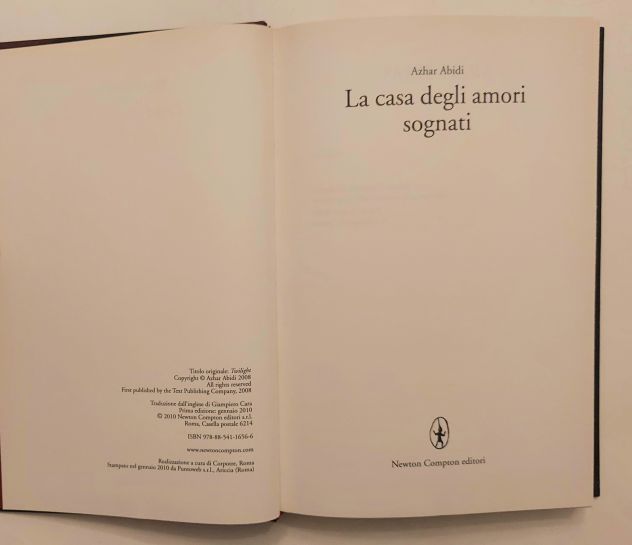 La casa degli amori sognati di Azhar Abidi 1°Ed.Newton Compton Editori, 2010 - Foto 5