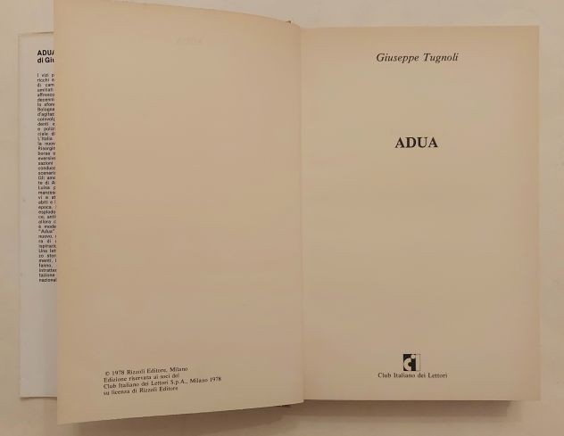 Adua di Giuseppe Tugnoli 1°Ed.Rizzoli, Milano 1978 - Foto 4