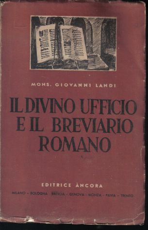 R45 - IL DIVINO UFFICIO E IL BREVIARIO ROMANO