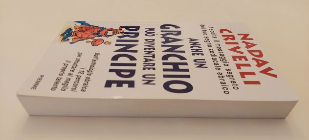 Anche un granchio può diventare un principe di Nadav Crivelli 1°Ed.Piemme, 1998 - Foto 2