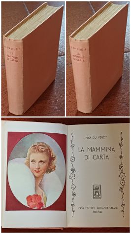 La mammina di carta, Max du Veuzit, A. Salani 1950. - Foto 3