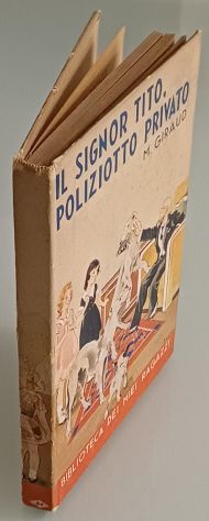 Il signor Tito, poliziotto privato, M. Giraud, A. Salani 1941. - Foto 2