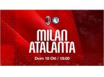 MILAN ATALANTA 18 OTTOBRE ORE 18:00 - RIBASSO