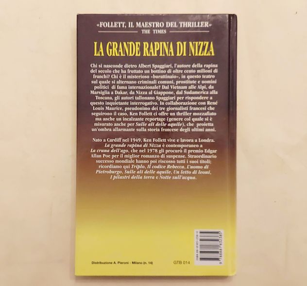 La grande rapina di Nizza di Ken Follett & R.L.Maurice 1°Ed.Newton Compton,1996 - Foto 2
