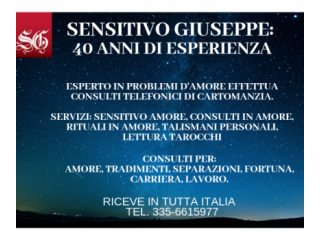 sensitivo Giuseppe per consulti di ogni tipo