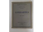 Lombardia touring 1932 vol terzo parte seconda illustrato 254 pagine