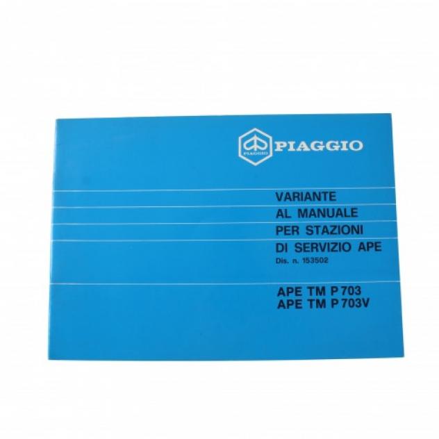 Variante manuale stazioni di servizio Ape TM P703 P703V