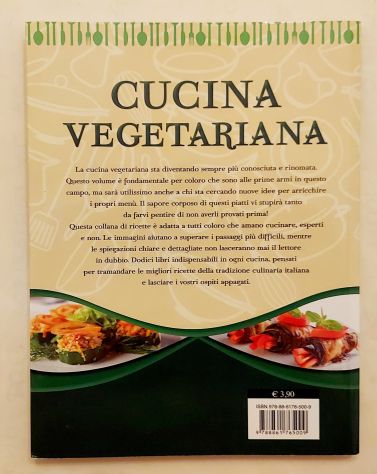 La Cucina Vegetariana. Vellutate, creme e golosità Ed.KeyBook, 2014 - Foto 2