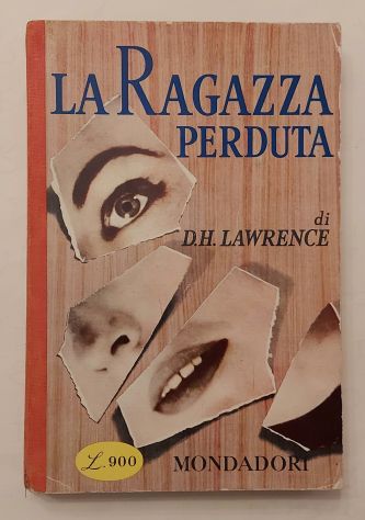 La ragazza perduta di D.H.Lawrence 1°Ed.Mondadori, giugno 1958