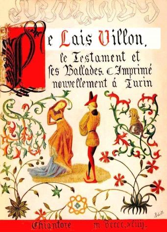 Le Lais,. Le Testament et les Ballades