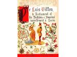 Le Lais,. Le Testament et les Ballades