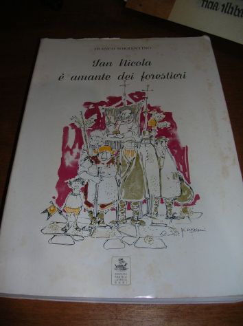 SAN NICOLA è AMANTE DEI FORESTIERI