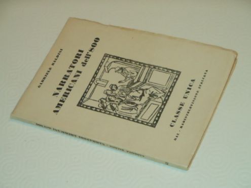 Narratori americani dell '800, Gabriele Baldini, EDIZIONI RAI RADIOTELEVISIONE ITALIANA, Torino Prima edizione 1956. - Foto 2
