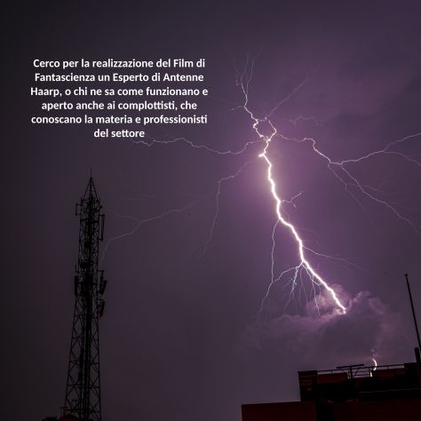 Cerco esperti antenne HAARP e clima per film (a tempo perso)