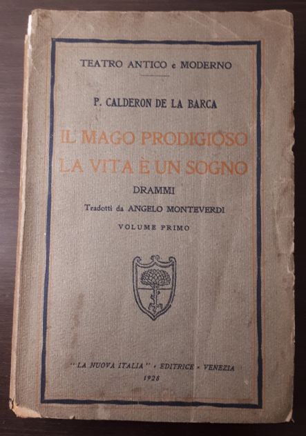 TEATRO ANTICO e MODERNO, P. CALDERON DE LA BARCA, Voll.1 e 2, 1928. - Foto 3
