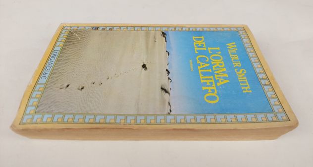L'orma del califfo di Wilbur Smith Ed.Longanesi &amp; C. ottobre 1983 ottimo - Foto 2