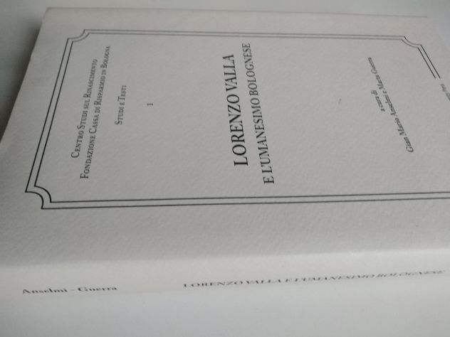 Lorenzo Valla e l'umanesimo bolognese Atti del Convegno internazionale Bologna - Foto 3
