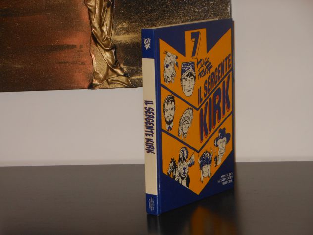 IL SERGENTE KIRK, HUGO PRATT, ARNOLDO MONDADORI EDITORE, PRIMA EDIZIONE 1974. - Foto 4
