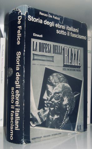 Renzo De Felice - Storia degli ebrei sotto il fascismo