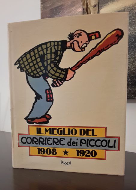IL MEGLIO DEL CORRIERE dei PICCOLI 1908 - 1920, Rizzoli 1978. - Foto 2