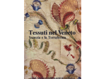 TESSUTI NEL VENETO, Venezia e la Terraferma, 1993 (intonso)