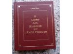 Il Libro delle Risposte per L'Amor Perduto - C.Bolt