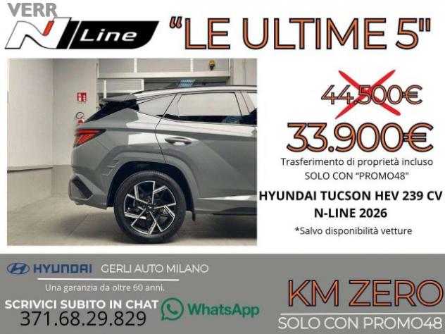 HYUNDAI Tucson 1.6 A/T HEV FULL HYBRID "N-LINE" KM ZERO 05/2026 - rif. 23841312 - Foto 2