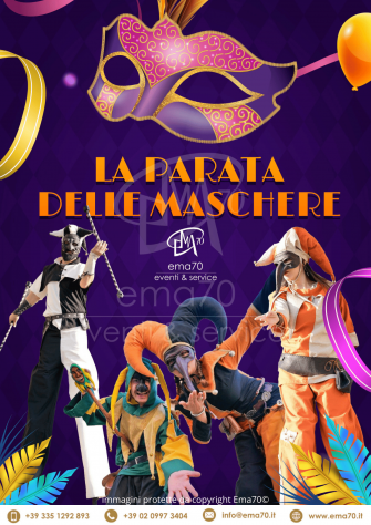 Parata delle Maschere -EVENTI DI CARNEVALE- ANIMAZIONE PER TUTTA LA FAMIGLIA