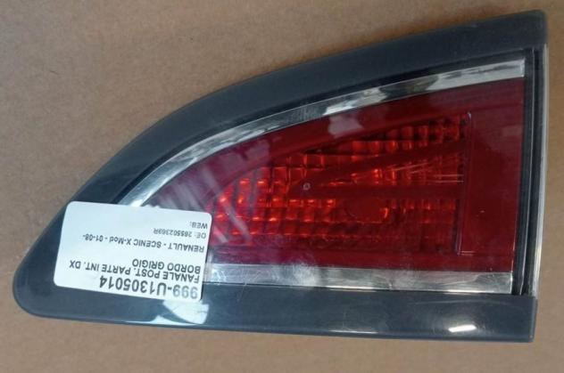 FANALE POST. PARTE INT. DX BORDO GRIGIO 999-U1305014 Parti elettriche  Fanaleria  Fanali  Fanale post. dx. RENAULT - SCENIC X-Mod - 01-08-2009 - 01-10