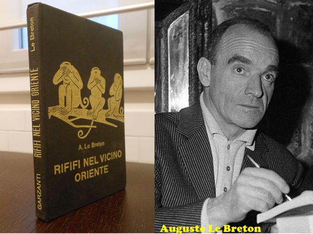Rififi nel vicino oriente, Auguste Le Breton, Garzanti serie gialla 273.