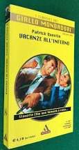 VACANZE ALL'INFERNO, Patrick Quentin, I CLASSICI DEL GIALLO MONDADORI N. 1821. - Foto 2