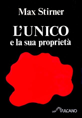 L’Unico e la sua proprietà