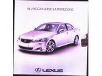 Lexus, In viaggio verso la perfezione