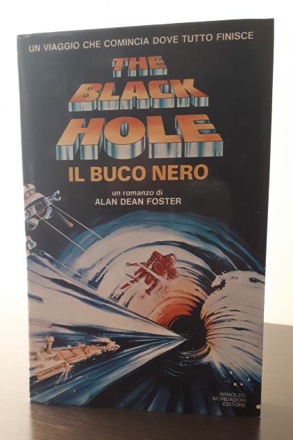 The Black Hole - Il buco nero ALAN DEAN FOSTER, 1^ Ediz. 1980. - Foto 3