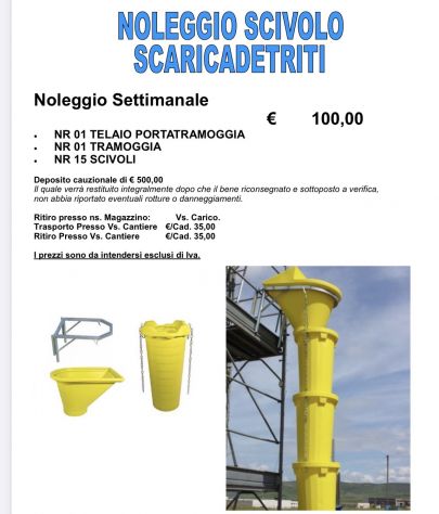 NOLEGGIO SCIVOLO SCARICA DETRITI TRAMOGGIA