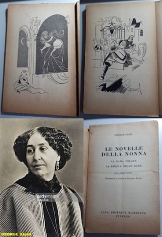 LE NOVELLE DELLA NONNA, GEORGE SAND, CASA EDITRICE MARZOCCO FIRENZE 1950.