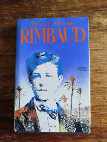Renato Minore, Rimbaud, Mondadori