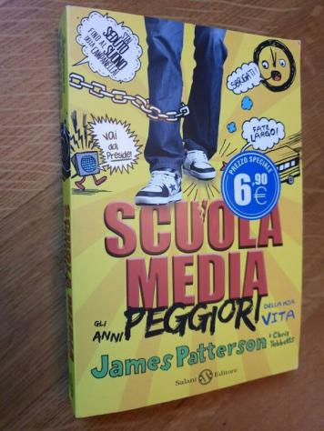 James Patterson - Scuola Media, gli anni peggiori