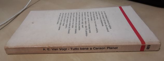 TUTTO BENE A CARSON PLANET, A. E. Van Vogt, URANIA N. 539, Mondadori 1970. - Foto 4
