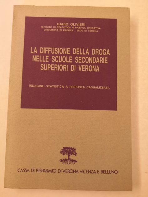 Libro "La diffusione della droga nelle scuole... di Dario Olivieri del 1982