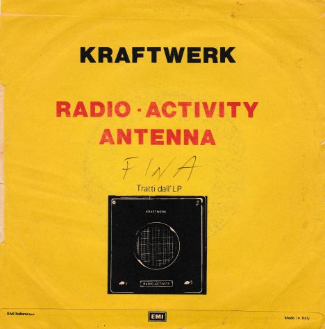 KRAFTWERK - Radioactivity / Antenna - 7'' / 45 giri 1976 Italy Capitol - Foto 2