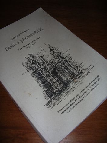SCALE E PIANEROTTOLI - SAN GIORGIO DEL SANNIO 1973 - 1990